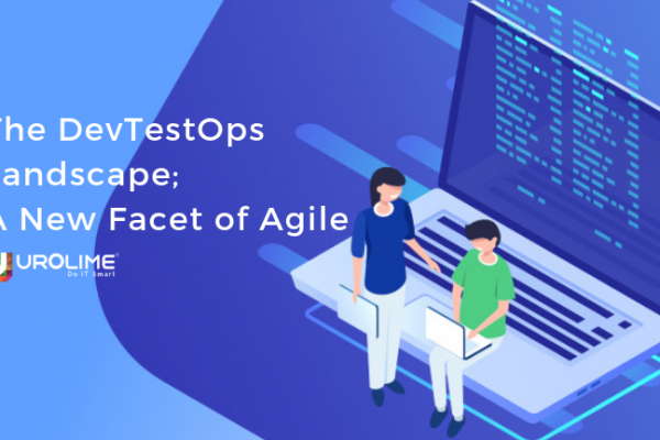 The DevTestOps Landscape – A New Facet of Agile