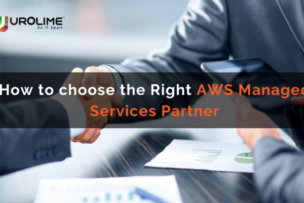 How to choose the Right AWS Managed Services Partner