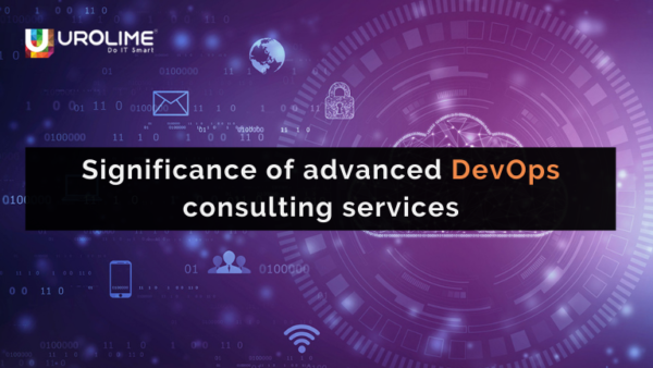 Significance of advanced DevOps consulting services