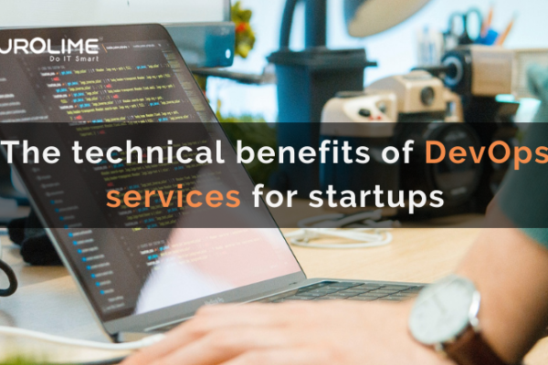 The technical benefits of DevOps services for startups