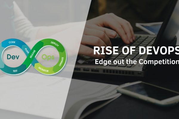 Rise Of DevOps: Edge out the Competition