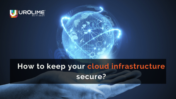 How to keep your cloud infrastructure secure?