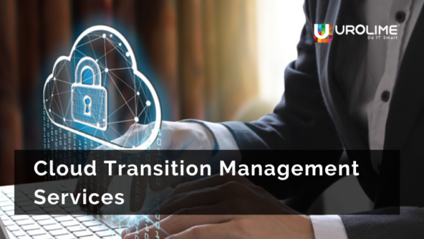 Cloud Transition Management Services