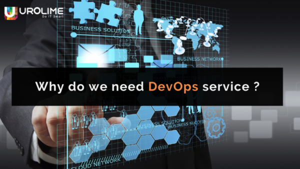 Why do we need Devops service?