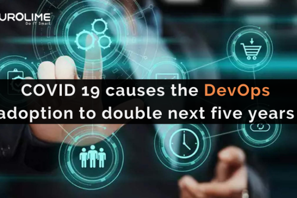 COVID 19 causes the DevOps adoption to double next five years