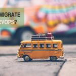 Why Migrate to DevOps