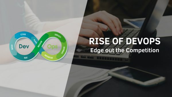 Rise Of DevOps: Edge out the Competition