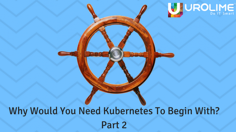 Why Would You Need Kubernetes To Begin With  Part 1 2