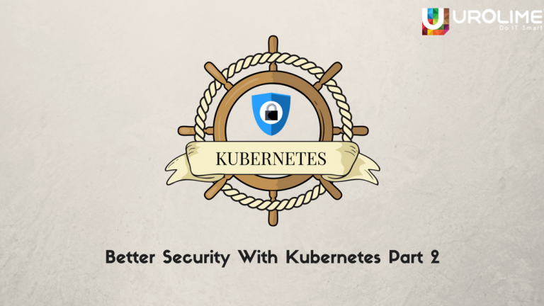 Better Security With Kubernetes 1