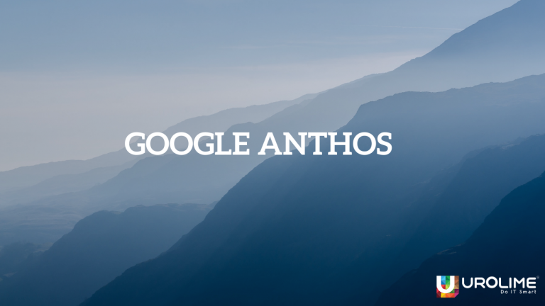 GOOGLE ANTHOS