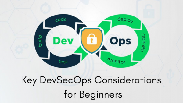 Key DevSecOps Considerations for Beginners