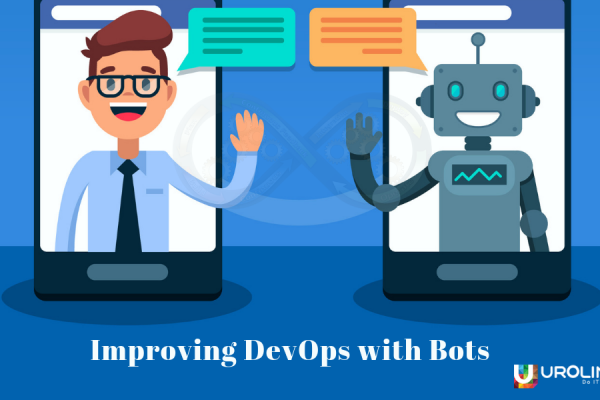 Improving DevOps with Bots