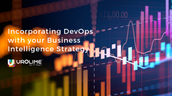 Incorporating DevOps with your Business Intelligence Strategy