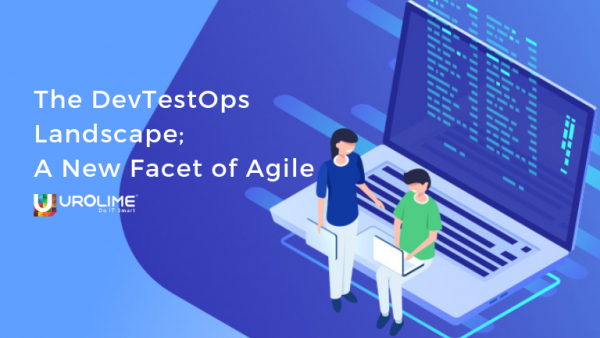 The DevTestOps Landscape – A New Facet of Agile