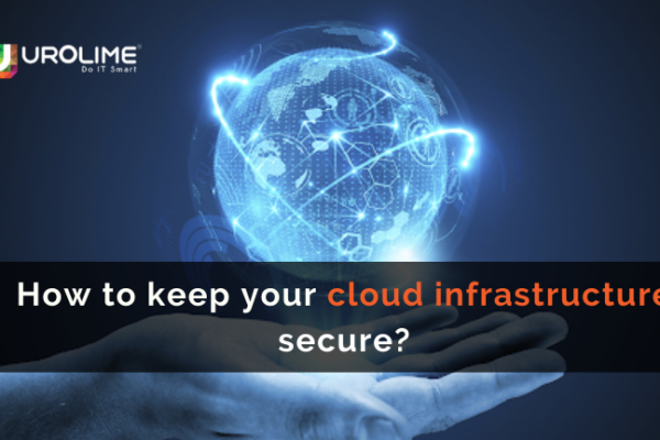 How to keep your cloud infrastructure secure?
