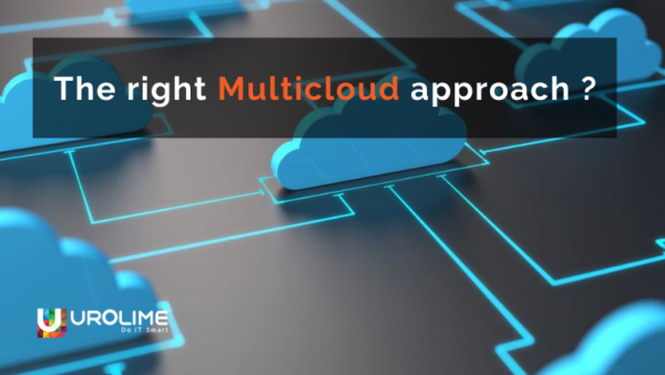 The right Multicloud approach ?