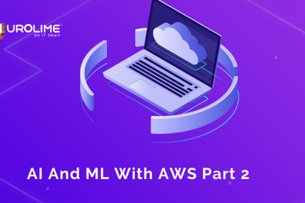 AI And ML With AWS Part 2