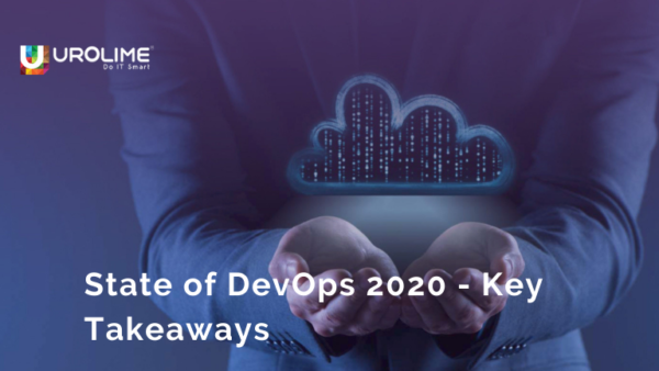 State of DevOps 2020 – Key Takeaways