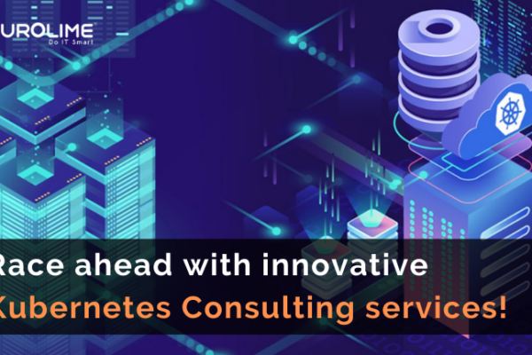Race ahead with innovative Kubernetes Consulting services!