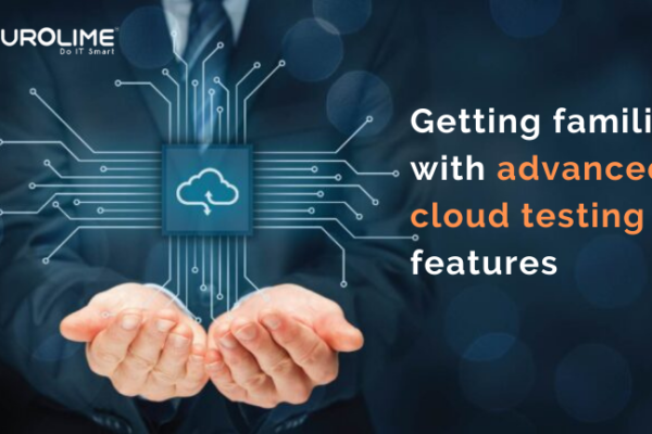 Getting familiar with advanced cloud testing features