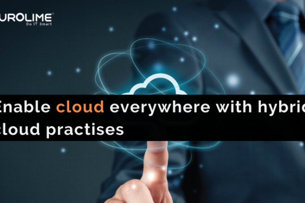 Enable cloud everywhere with hybrid cloud practises