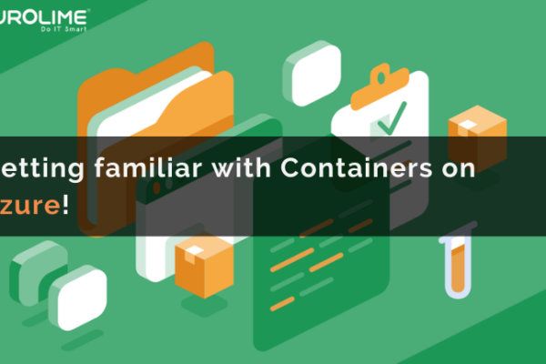 Getting familiar with Containers on Azure