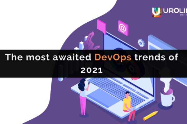 The most awaited DevOps trends of 2021