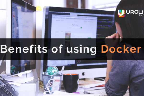 Benefits of using Docker