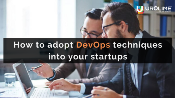 How to adopt DevOps techniques into your startups