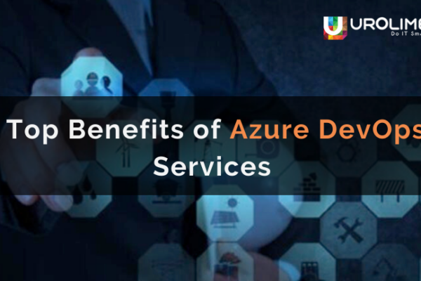 Top Benefits of Azure DevOps Services