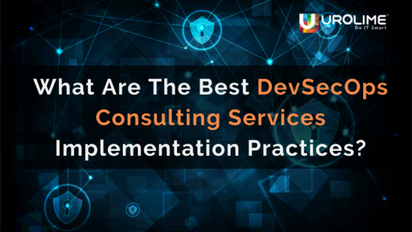 What are the best DevSecOps consulting services implementation practices?
