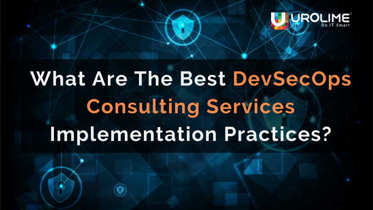 what are the best devsecops consulting services implementation practices