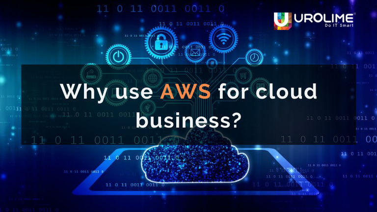 why use aws for cloud business