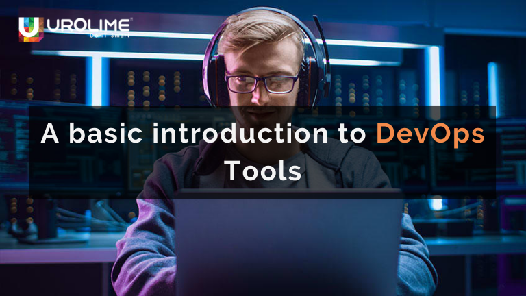 A basic introduction to DevOps Tools