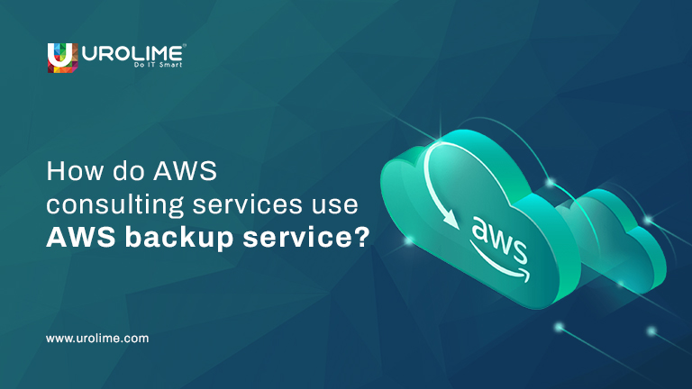 How do AWS consulting services use AWS backup service