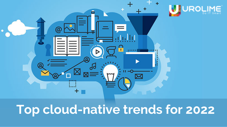 Top cloud native trends for 2022