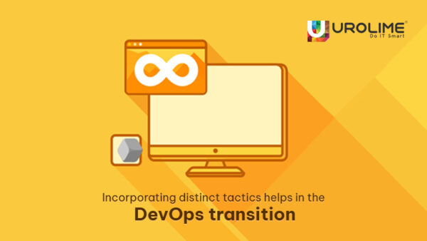 Incorporating distinct tactics helps in the DevOps transition