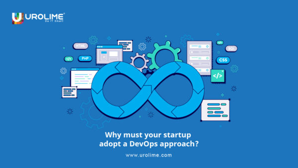 Why must your Startup adopt a DevOps approach?