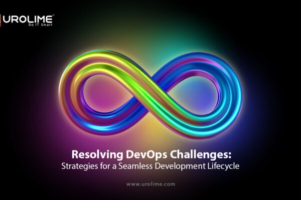 Resolving DevOps Challenges: Strategies for a Seamless Development Lifecycle