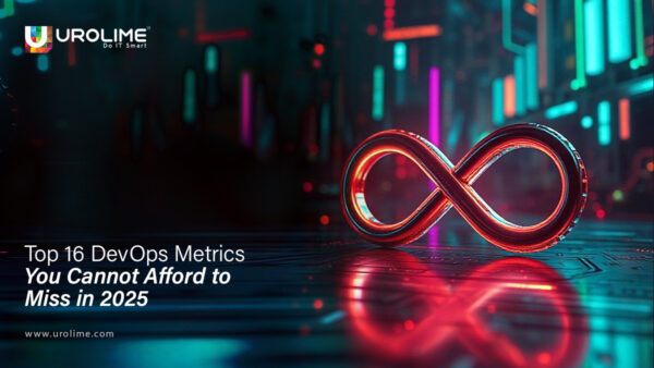 Top 16 DevOps Metrics You Cannot Afford to Miss in 2025