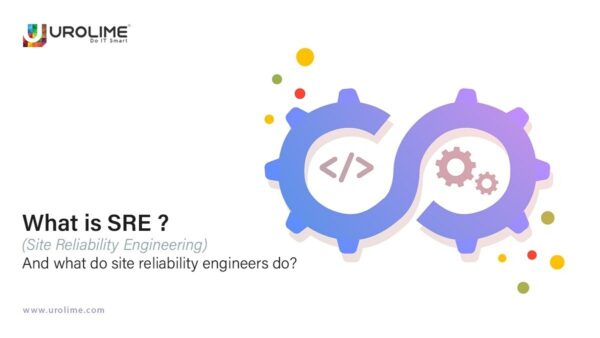 What Is SRE (Site Reliability Engineering)? And What Do Site Reliability Engineers Do?