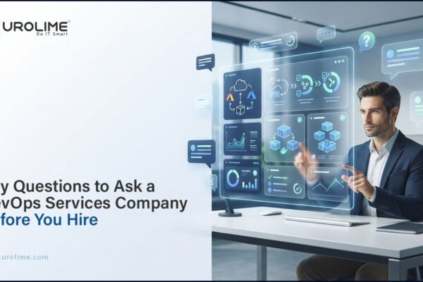 Key Questions to Ask a DevOps Services Company Before You Hire